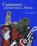 Cantaores y guitarristas de Álora